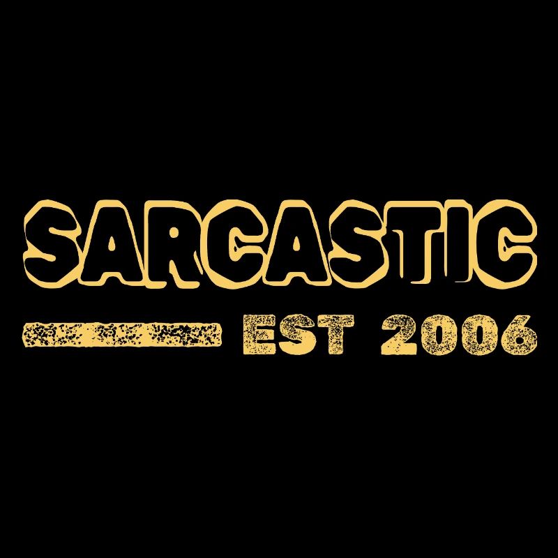 Sarcastic 2006