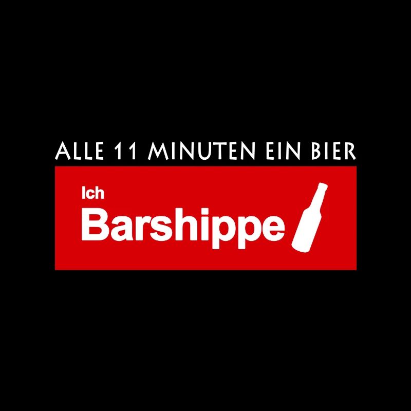 Alle 11 Minuten Ein Bier Ich Barshippe