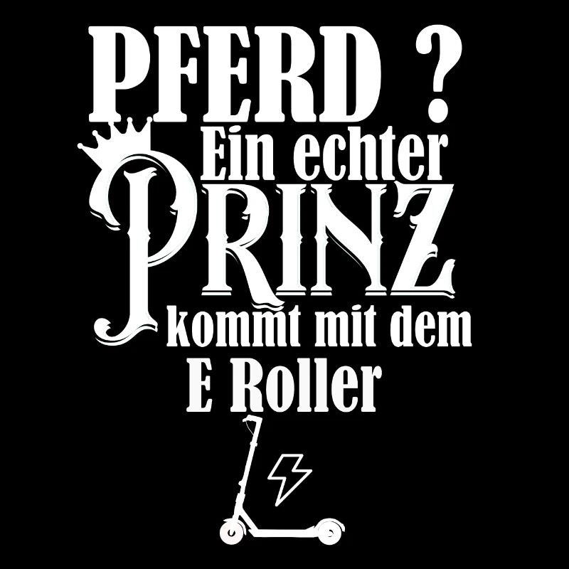 Pferd? Ein Prinz kommt mit dem E Roller
