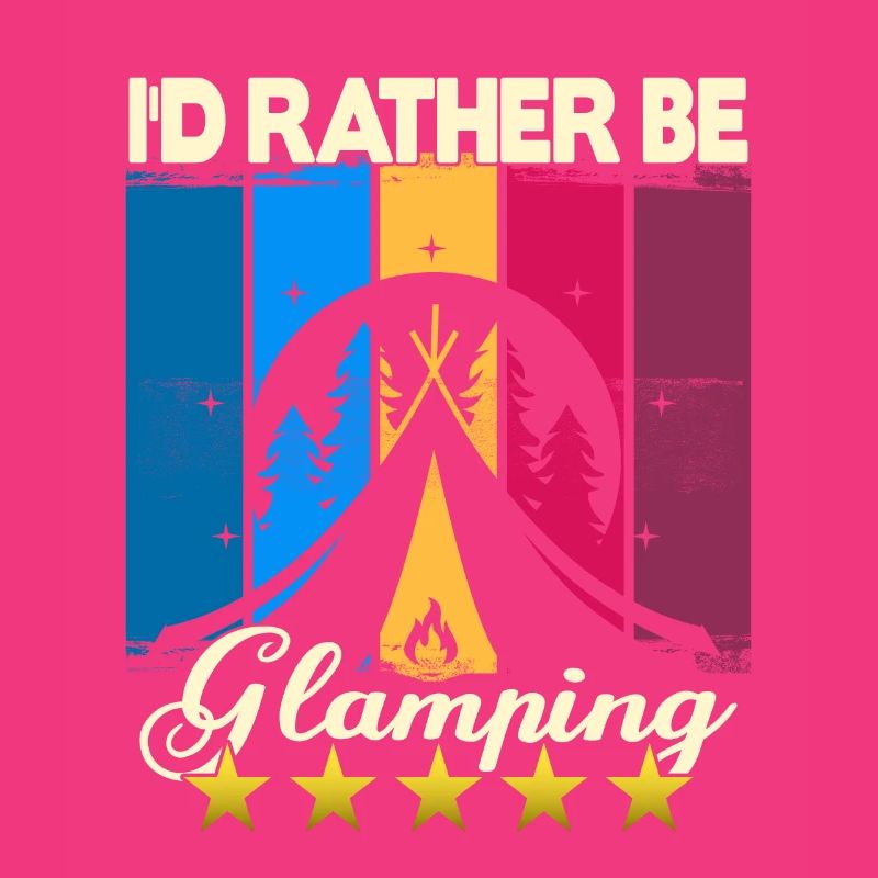 I'd rather be Glamping