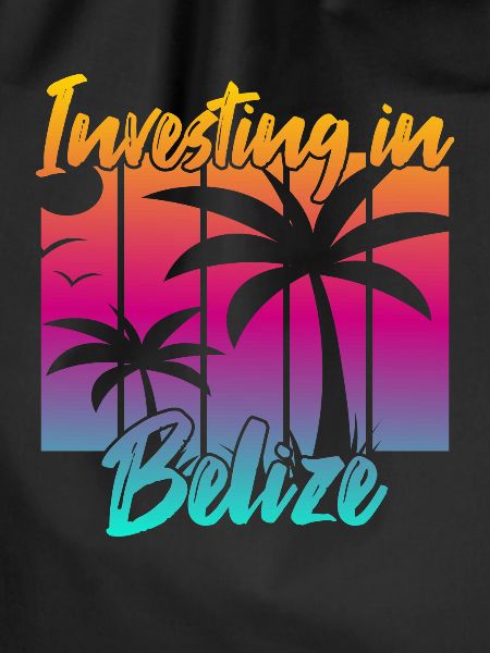 Investing in Belize