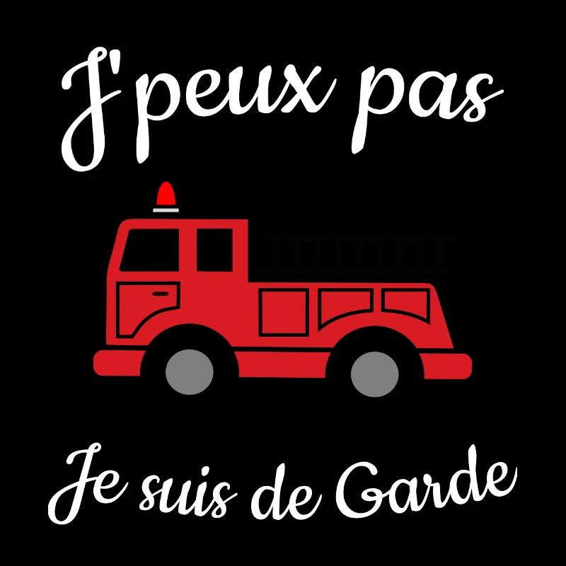 J'peux pas je suis de garde pompier secours feu