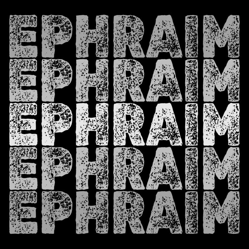 Ephraim as Ephraim