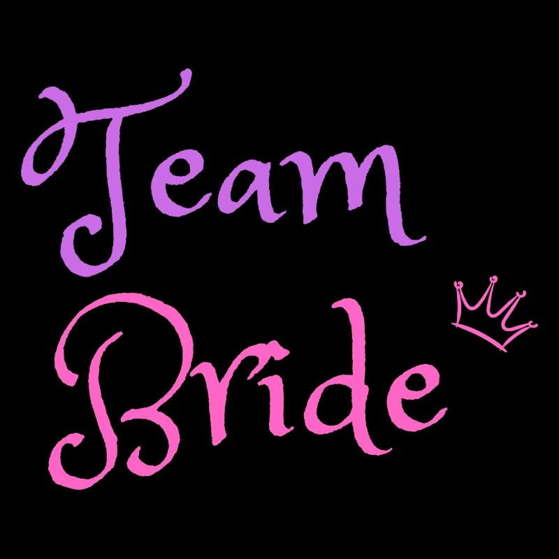 Team Bride