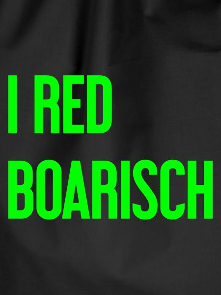 I red boarisch
