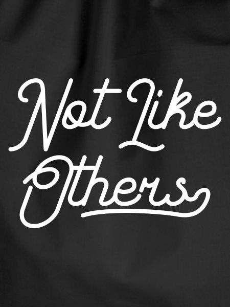 Not like others