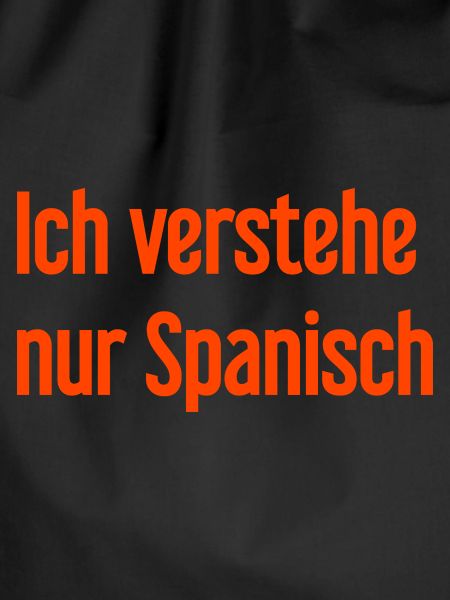 I only understand Spanish