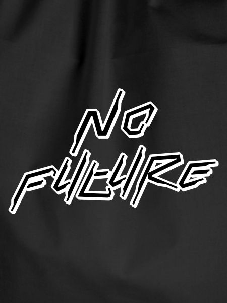 No Future