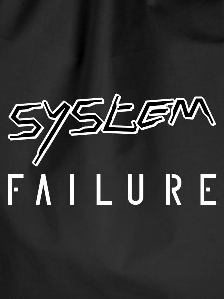 System failure
