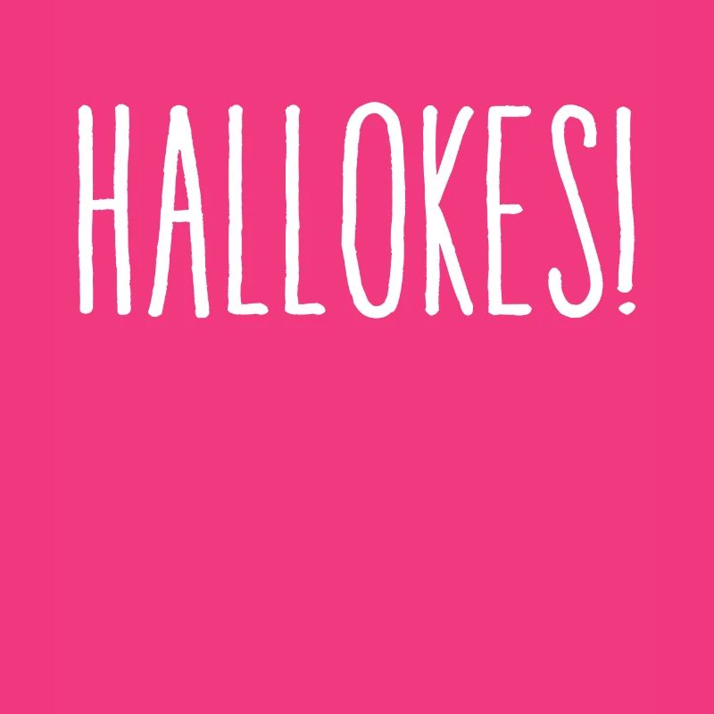 Hallokes!