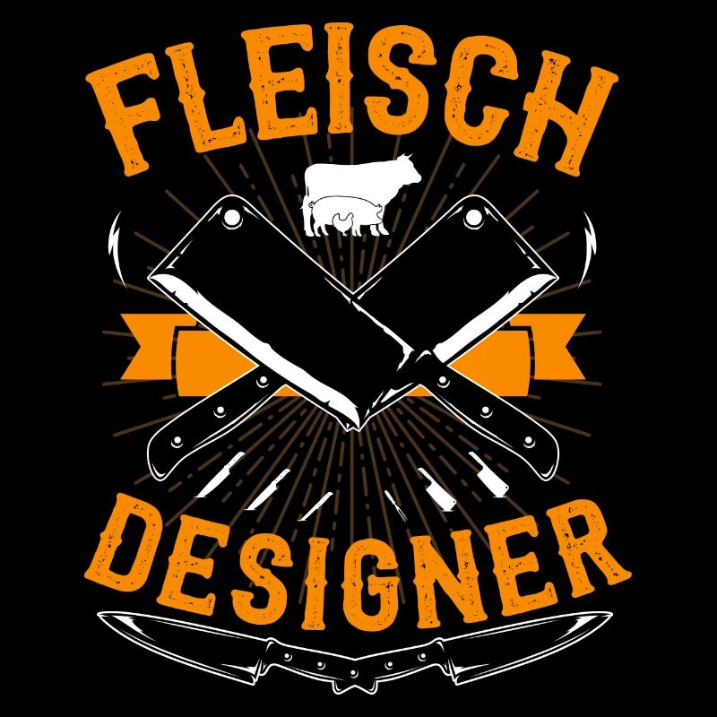 Fleisch Designer Metzger Lustig Fleischhauer Beil