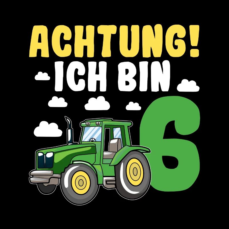Achtung Ich Bin 6 | 6. Traktor Geburtstag Jungen