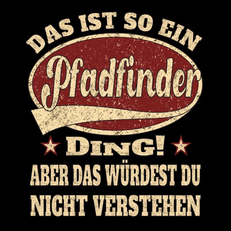 Pfadfinder das ist so ein Pfadfinder Ding