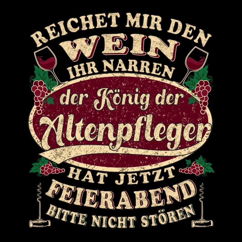 Altenpfleger Wein Feierabend