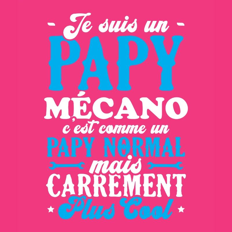 Je suis un papy mécano comme un papy normal