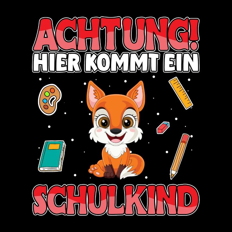 Achtung hier kommt ein Schulkind Fuchs