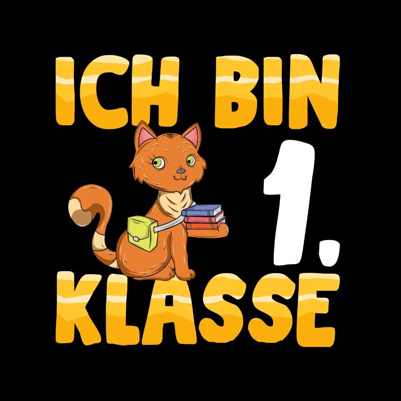 Ich bin 1. Klasse Einschulung Katze