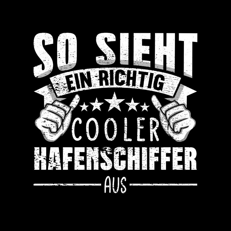 Hafenschiffer So sieht ein richtig cooler aus