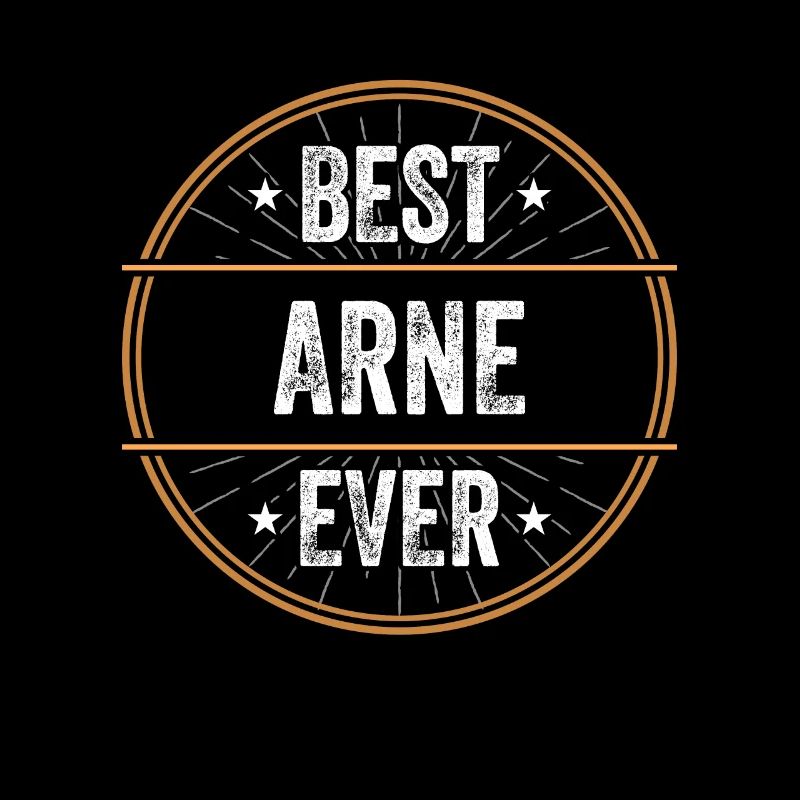 Best Arne Ever Vorname Name Geschenk