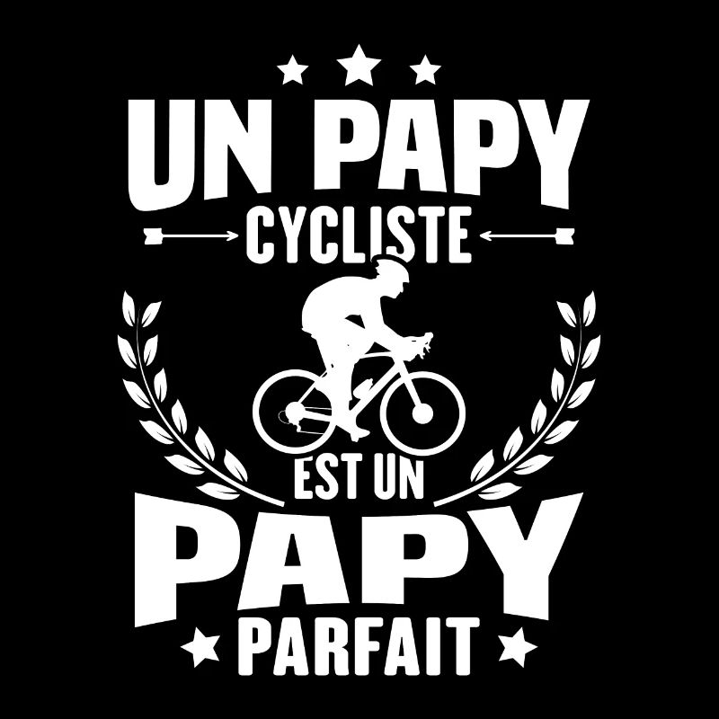 Un papy cycliste est un papy parfait Cadeau