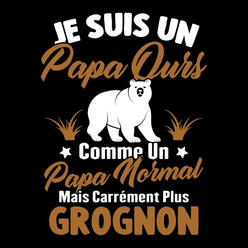 Je suis un papa ours c'est comme un papa normal