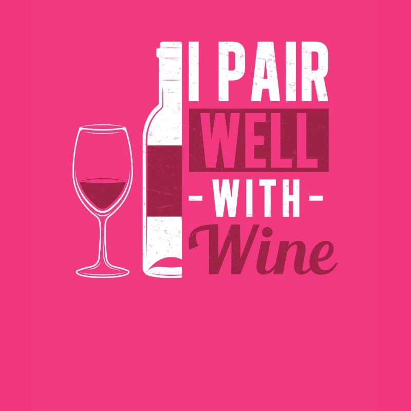 I Pair Well With Wine Funny Drinking For A Wine