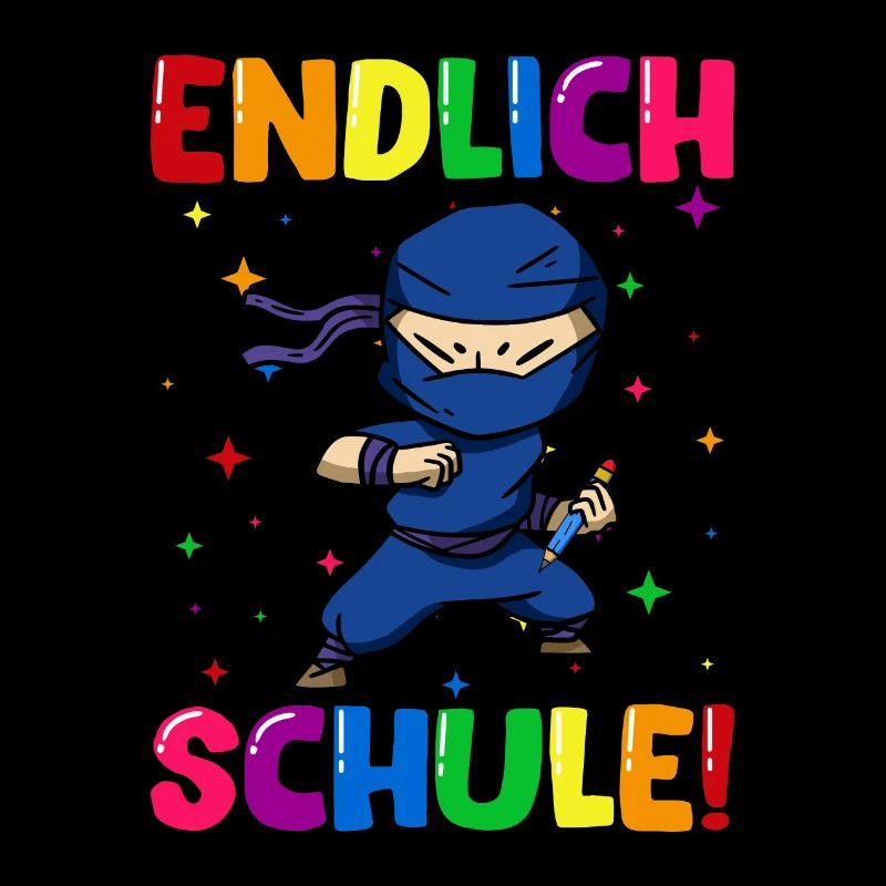 Endlich Schule Ninja Einschulung Schulkind