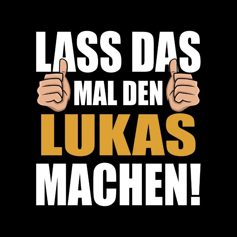 Let Lukas do that