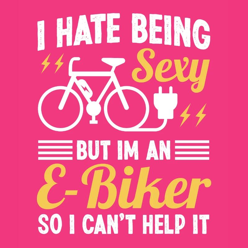 Ich hasse es, sexy zu sein, aber ich bin ein EBiker, also kann ich es nicht