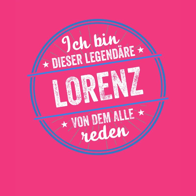Ich bin dieser legendärer Lorenz Name