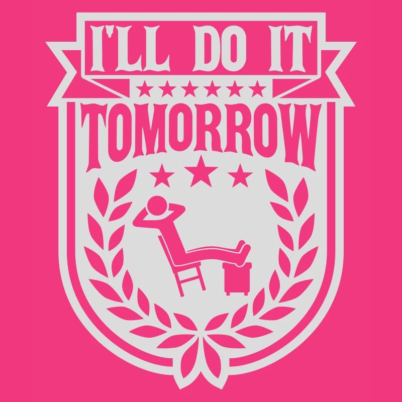 do it tomorrow quote