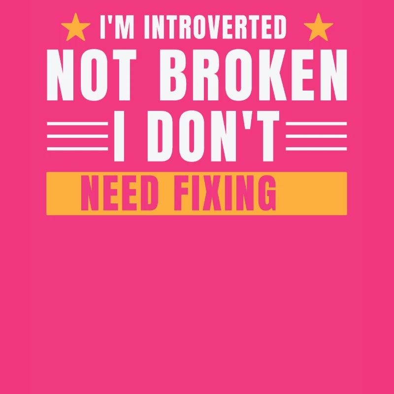I'm an introvert, not broken