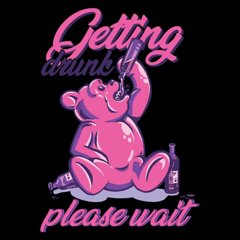 Get drunk please wait pink bear alcohol