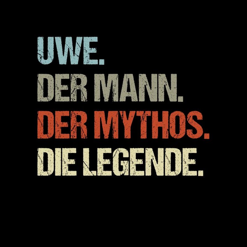 Uwe der Mann der Mythos die Legende