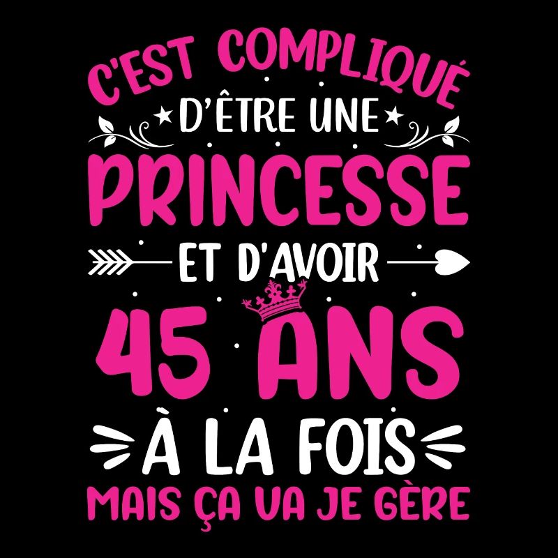 Une princesse et d'avoir 45 ans