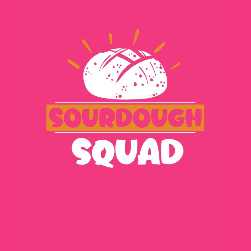 Sourdough Squad Funny Sourdough Bread Baking for