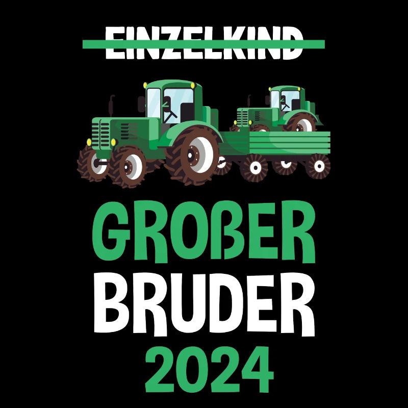 Großer Bruder 2024 Traktor Geschenkidee