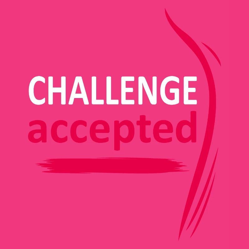 Challenge accepted