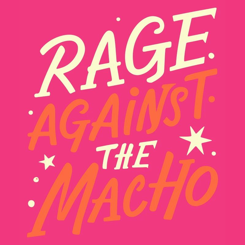 Anti macho humor quote