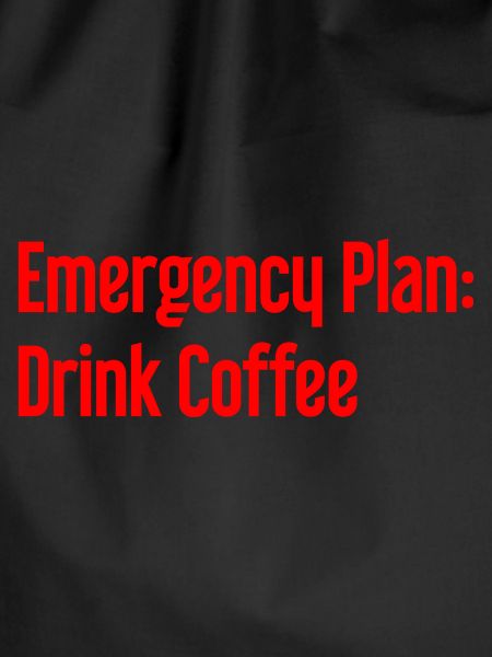 Coffee Contingency Plan