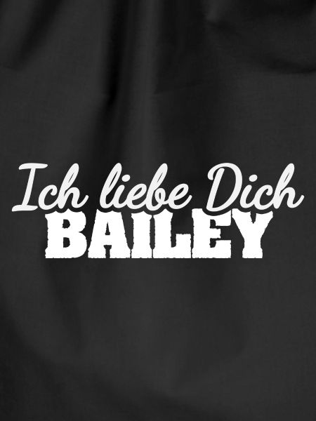 Bailey als Liebe
