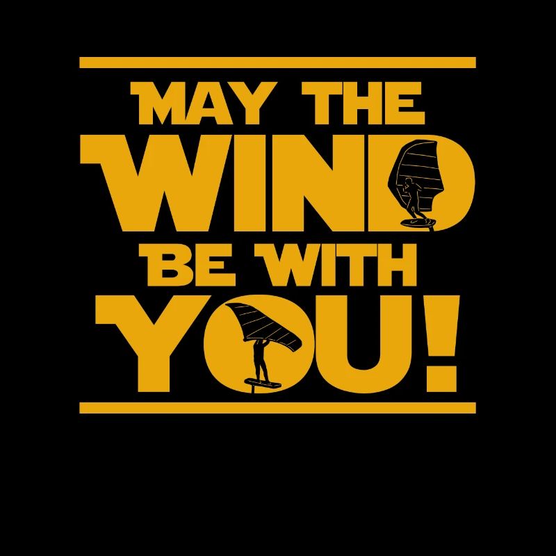 Wing Foil May the wind be with you Wingfoil