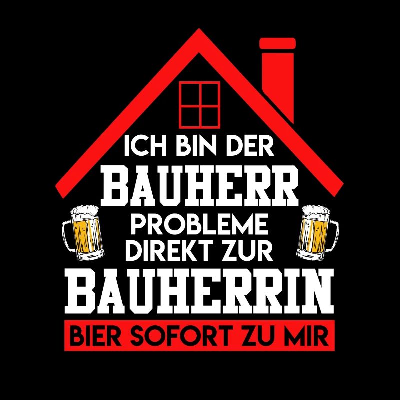Ich bin der Bauherr Bier direkt zu mir