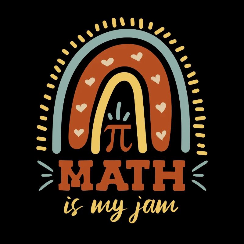 Math is my Jam Pi Day Mathematiker