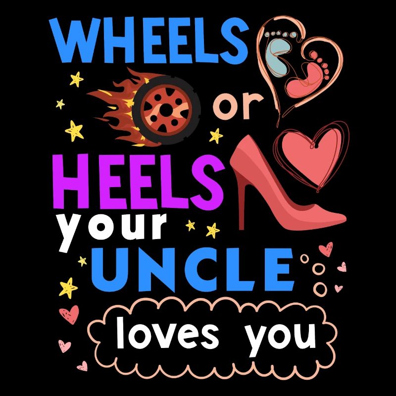 Roues ou talons que votre oncle vous aime