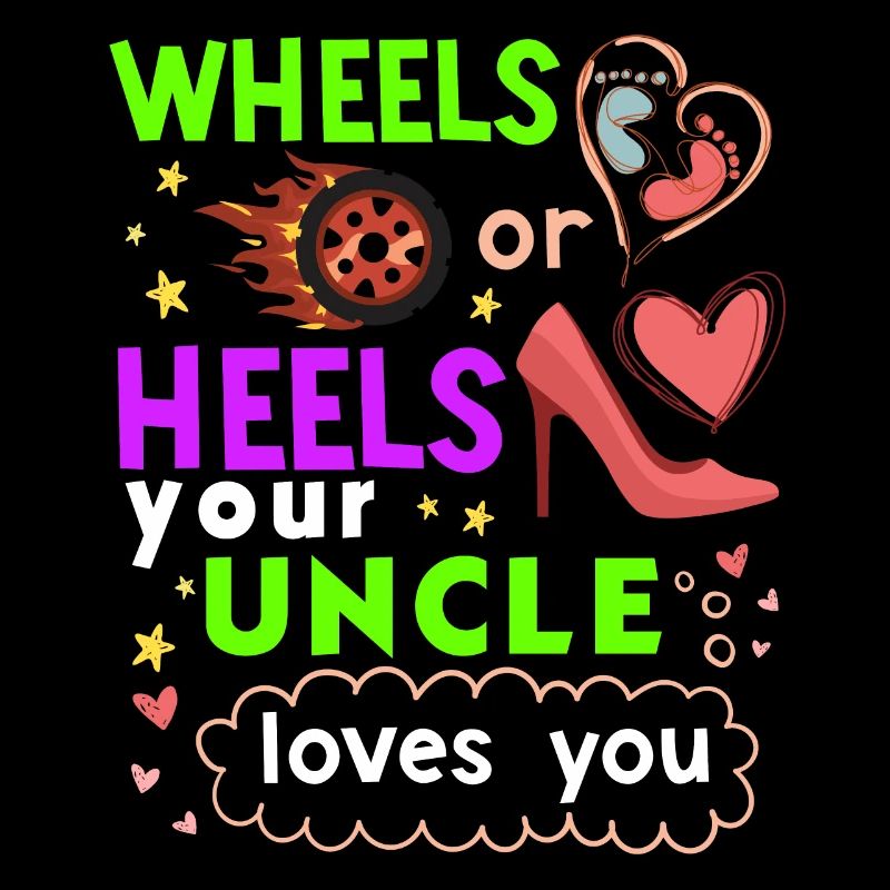 Roues ou talons que votre oncle vous aime