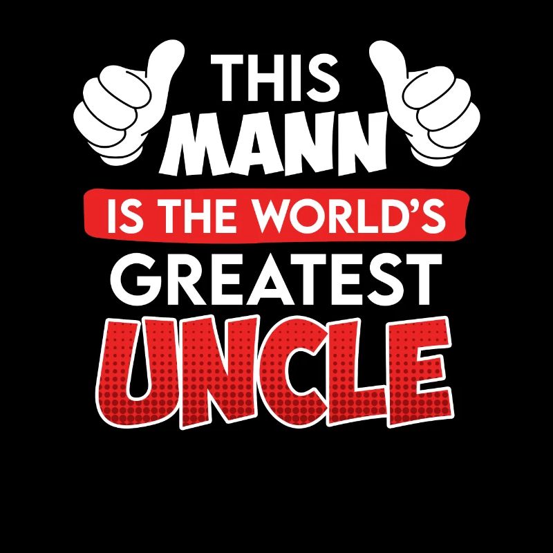 Der coolste Onkel der Welt Onkel Spruch