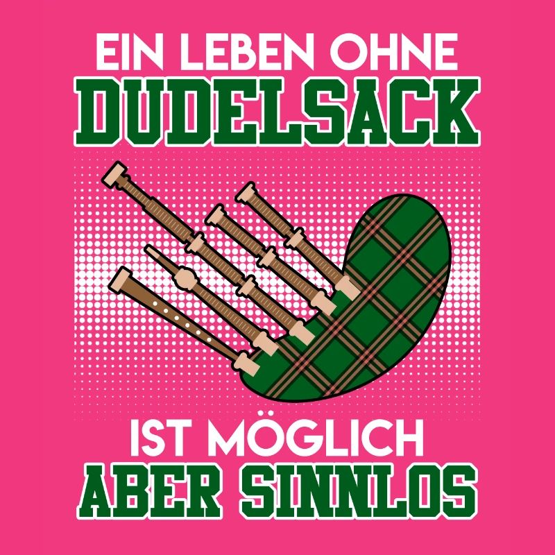 Possible but pointless Life without bagpipes