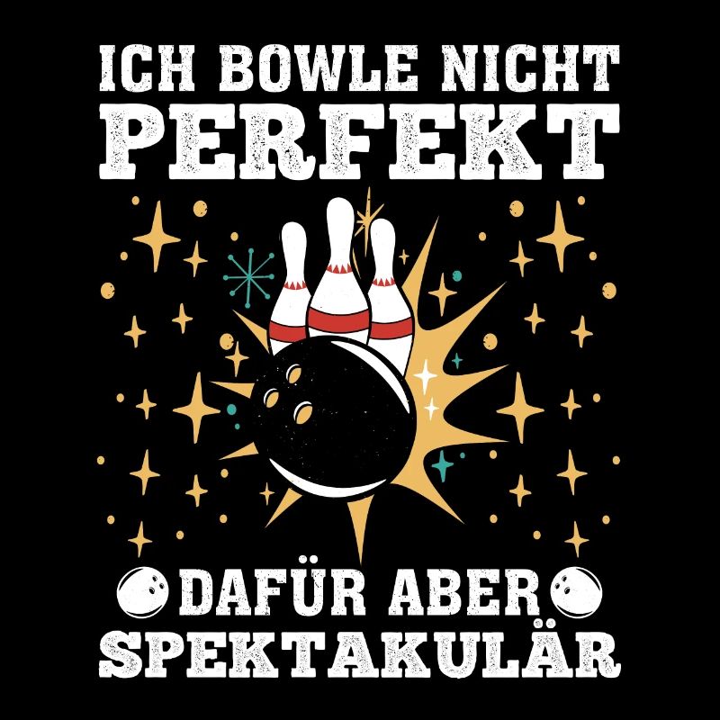Bowling Bowle nicht Perfekt Dafür aber Spektakulär