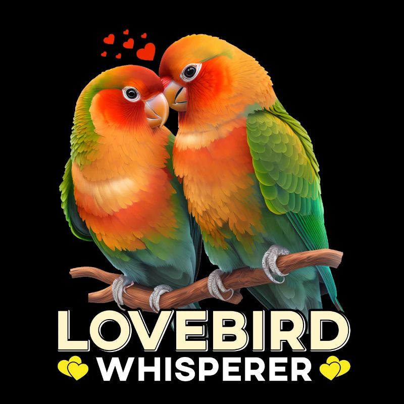 Lovebird Whisperer Bird Lover
